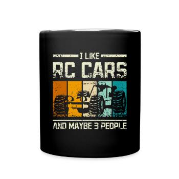 I like rc cars and maybe 3 people - Tasse einfarbig - Schwarz - Vorne