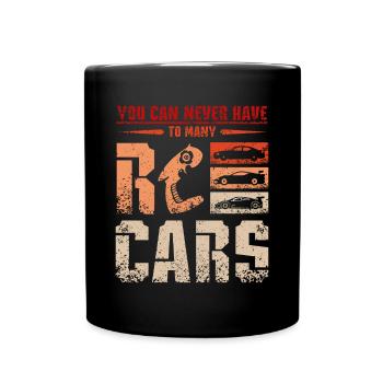You can never have to many Rc cars - Tasse einfarbig - Schwarz - Vorne