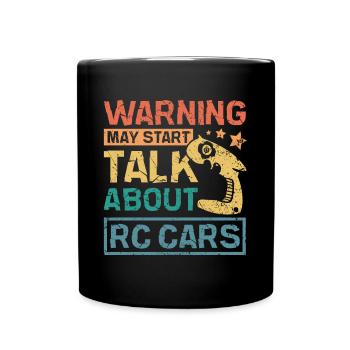 May start talk bout rc cars - Full Colour Mug - black - Front
