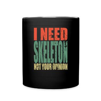 Skeleton saying funny - Full Colour Mug - black - Front
