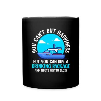 You Cant Buy Happiness But A Drinking Package - Full Colour Mug - black - Front