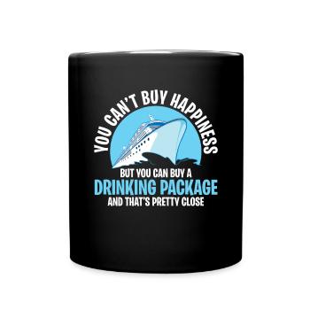 You Cant Buy Happiness But A Drinking Package - Full Colour Mug - black - Front