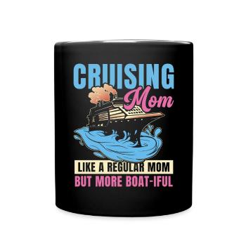 Kreuzfahrt Mom like A Normal Mom But Boat-iful - Tasse einfarbig - Schwarz - Vorne