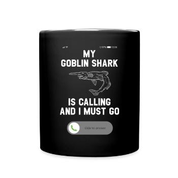 My Goblin Shark Is Calling And I Must Go Animal - Full Colour Mug - black - Front