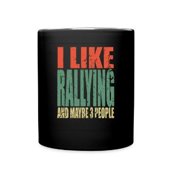 Rallye Spruch lustig - Tasse einfarbig - Schwarz - Vorne