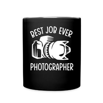 Photography Camera Lens Best Job - Tasse einfarbig - Schwarz - Vorne