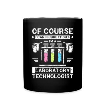 Funny laboratory technologist - Full Colour Mug - black - Front