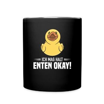 Ich Mag Halt Enten Okay Badewannen Kröten - Tasse einfarbig - Schwarz - Vorne