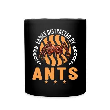 Easily distracted by Ants Ants Anthill - Full Colour Mug - black - Front