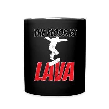 Der Boden ist Lava -Skateboard -Skateboarder -Zita - Tasse einfarbig - Schwarz - Vorne
