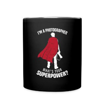 Ich bin ein Fotograf Was ist dein Superpower-Foto - Tasse einfarbig - Schwarz - Vorne