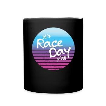 Es ist Renntag y'all Retro Motorsports Racing Zita - Tasse einfarbig - Schwarz - Vorne
