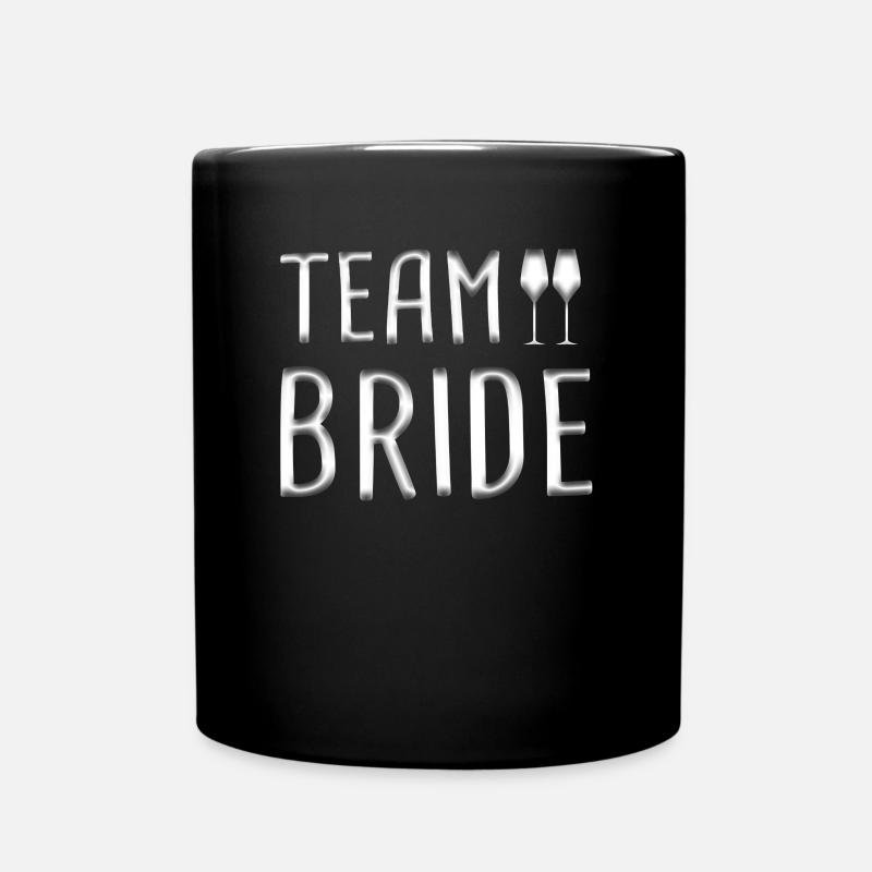 team bride - Tasse einfarbig - Schwarz