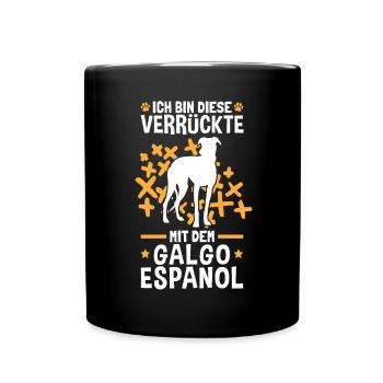 Ich bin die Verrückte mit dem Galgo Espanol - Tasse einfarbig - Schwarz - Vorne