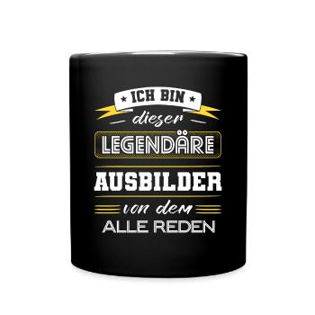 Ich Bin Dieser Legendäre Ausbilder Geschenk - Tasse einfarbig - Schwarz - Vorne