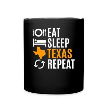 Essen Sie Schlaf texas wiederholungs geschenk - Tasse einfarbig - Schwarz - Vorne