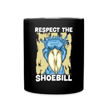 Respektieren Sie den Schuhschnabelvogelflüsterer Whalehead - Tasse einfarbig - Schwarz - Vorne