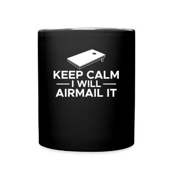 Restez calme Je vais Airmail It Shirt Cornhole - Mug uni - noir - Devant