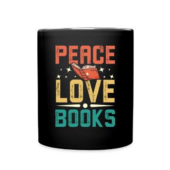Paix, amour, livres - Mug uni - noir - Devant