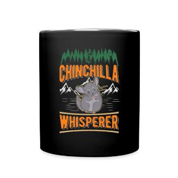 Chinchilla Flüsterer Chinchilla Whisperer - Tasse einfarbig - Schwarz - Vorne