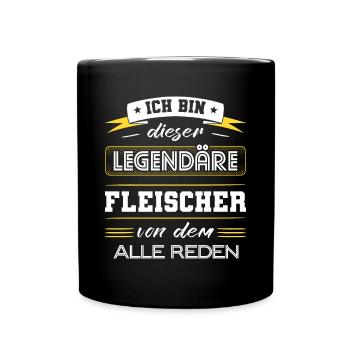 Ich Bin Dieser Legendäre Fleischer Geschenk - Tasse einfarbig - Schwarz - Vorne
