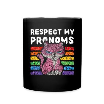 Respect my pronoms Kätzchen Gay Transgender Pride - Tasse einfarbig - Schwarz - Vorne