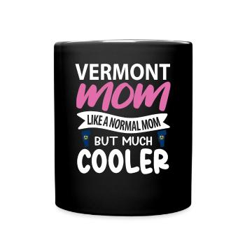 Vermont Mother Gift - Full Colour Mug - black - Front