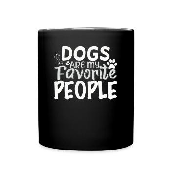 Dogs Are My Favorite People - Full Colour Mug - black - Front