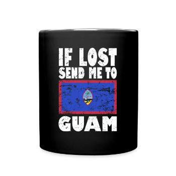 Guam Flagge Spruch - Tasse einfarbig - Schwarz - Vorne