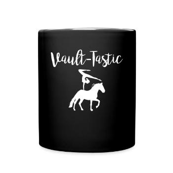 Vault-Tastic Horse Vaulting Voltagieren Shirt - Tasse einfarbig - Schwarz - Vorne