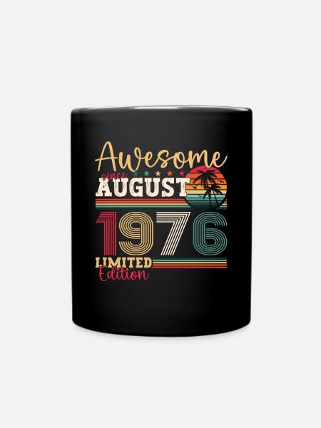 Génial depuis août 1976 46th Birthday Gift - Mug uni - noir