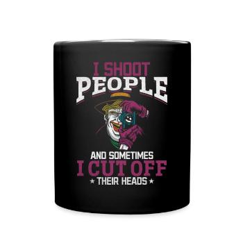 I shoot people, sometimes I cut - Full Colour Mug - black - Front
