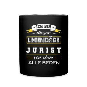 Ich Bin Dieser Legendäre Jurist Geschenk - Tasse einfarbig - Schwarz - Vorne