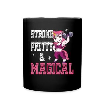 Strong Pretty and Magical - Tasse einfarbig - Schwarz - Vorne