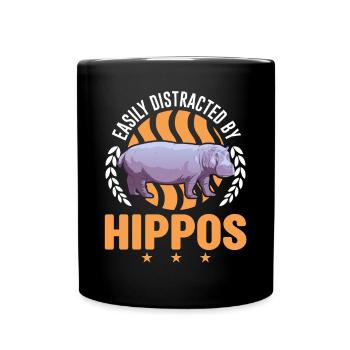 Easily distracted by Hippos Hippo Hippo Hippo - Full Colour Mug - black - Front