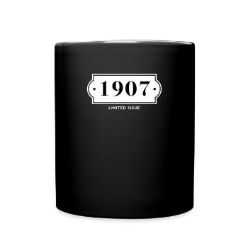 Funny Birthday Limited Ausgabe 1907 - Tasse einfarbig - Schwarz - Vorne