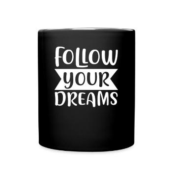 Follow your dreams Unicorn - Full Colour Mug - black - Front