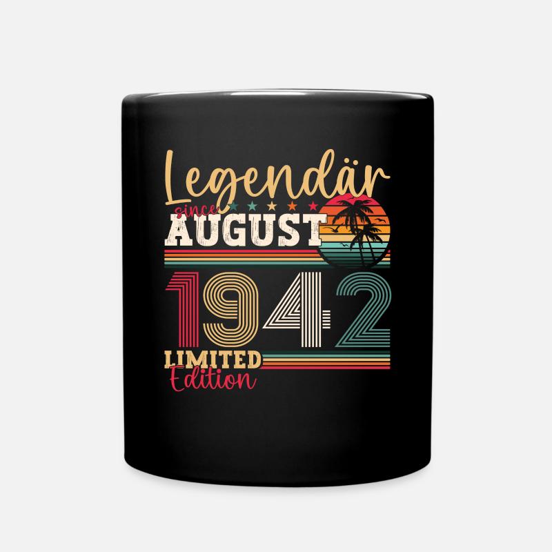 Legendär August 1942 80. Geburtstag Geschenk Fun - Tasse einfarbig - Schwarz