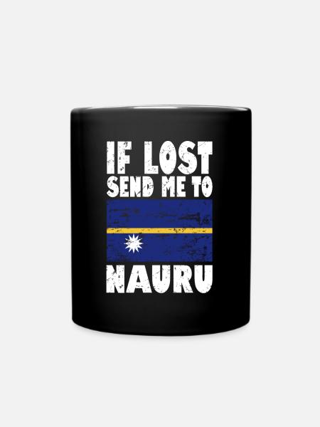Nauru Flagge Spruch - Tasse einfarbig - Schwarz