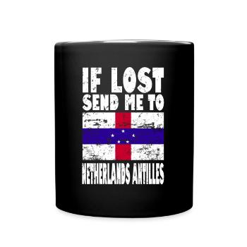 Niederländische Antillen Flagge Spruch - Tasse einfarbig - Schwarz - Vorne