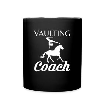 Vaulting Coach Geschenk Voltagieren Trainer Shirt - Tasse einfarbig - Schwarz - Vorne