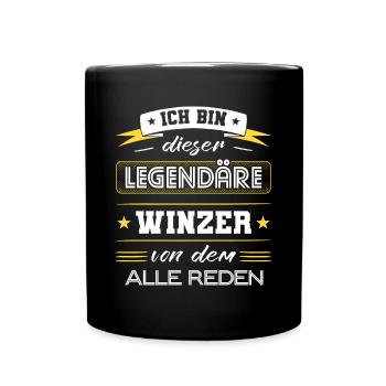 Ich Bin Dieser Legendäre Winzer Geschenk - Tasse einfarbig - Schwarz - Vorne