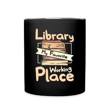 Library my favorite working place - Tasse einfarbig - Schwarz - Vorne