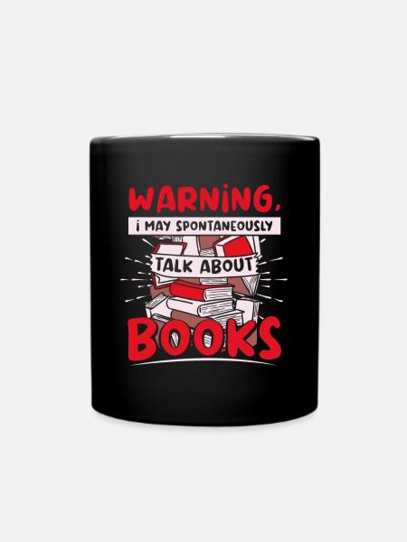 May spontaneously talk about books - Tasse einfarbig - Schwarz