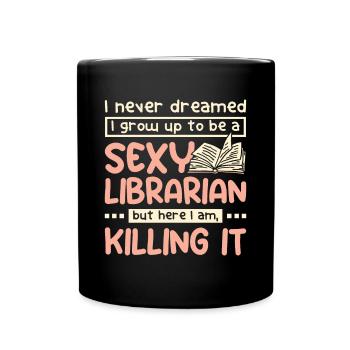 Sexy librarian - Full Colour Mug - black - Front