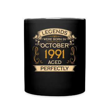 Geburtstag Legends Were Born In Oktober 1991 - Tasse einfarbig - Schwarz - Vorne