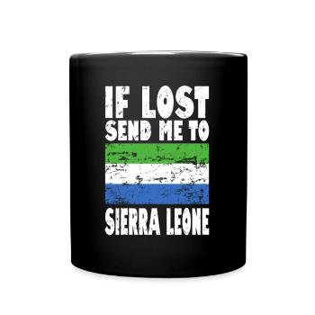 Sierra Leone Flagge Spruch - Tasse einfarbig - Schwarz - Vorne