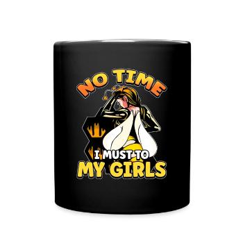 Keine Zeit Ich Muss Zu Meinen Mädels Bienen Imker - Tasse einfarbig - Schwarz - Vorne