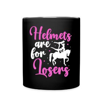 Voltigieren Helmets Are For Losers - Tasse einfarbig - Schwarz - Vorne