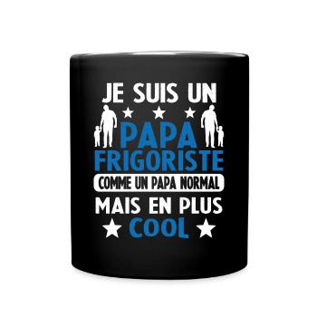 Je suis un Papa Frigoriste Comme un Papa normal - Mug uni - noir - Devant